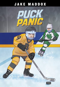 Puck Panic : Jake Maddox - Jake Maddox