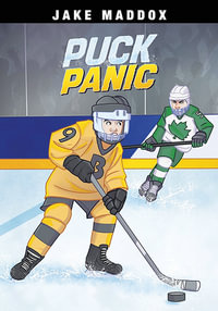 Puck Panic : Jake Maddox - Jake Maddox