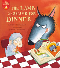 The Lamb Who Came for Dinner : Let's Read Together - Steve Smallman