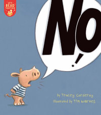 No! : Let's Read Together - Tracey Corderoy