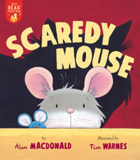 Scaredy Mouse : Let's Read Together - Alan Macdonald