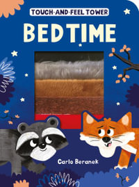 Touch-and-feel Tower : Bedtime - Patricia Hegarty