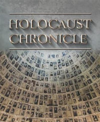 Holocaust Chronicle - Publications International Ltd