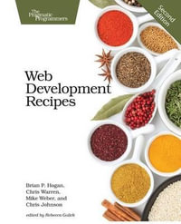 Web Development Recipes 2e - Brian Hogan