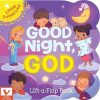 Good Night, God (Little Sunbeams) : Chunky Lift a Flap Board Book - Daniela Sosa