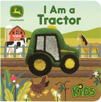 I Am a Tractor : Finger Puppet Book - John Deere - Cottage Door Press