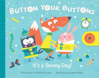 Button Your Buttons : It's a Snowy Day! - Lori Houran