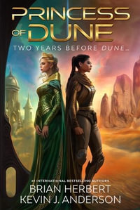 Princess of Dune - Brian Herbert