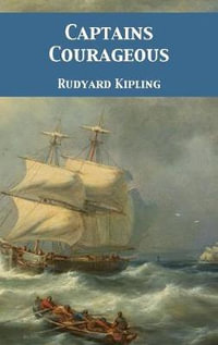 Captains Courageous - Rudyard Kipling