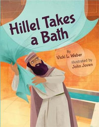 Hillel Takes a Bath - Vicki L. Weber