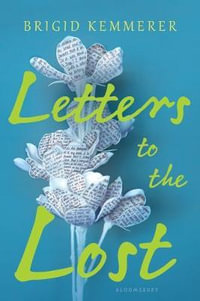 Letters to the Lost - Brigid Kemmerer