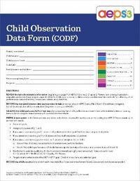 Assessment, Evaluation, and Programming System for Infants and Children (AEPS (R)-3) : Child Observation Data Form - Diane Bricker