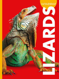 Curious about Lizards : Curious About Pets - Alissa Thielges