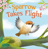 Sparrow Takes Flight - Amber Hendricks