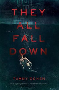 They All Fall Down - Tammy Cohen