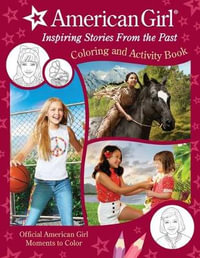 American Girl : Beforever: Coloring and Activity - American Girl