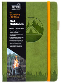 The Camper's Journal (Outdoor Journal; Camping Log Book; Travel Diary) : Outdoor Journals - Weldon Owen