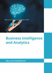 Business Intelligence and Analytics - Delilah Murdock