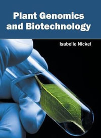 Plant Genomics and Biotechnology - Isabelle Nickel