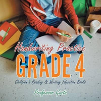 Handwriting Practice Grade 4 : Children's Reading & Writing Education Books - Gusto