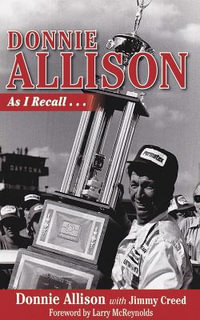 Donnie Allison : As I Recall... - Donnie Allison