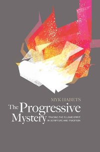 The Progressive Mystery - Myk Habets