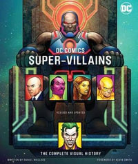 Super–Villains - DC Comics - Daniel Wallace