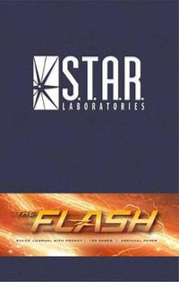 S.T.A.R. Labs Hardcover Ruled Journal - The Flash : Comics - Insight Editions