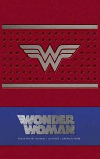 Wonder Woman Ruled Hardcover Pocket Journal : Comics - Daniel  Wallace