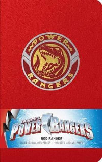 Power Rangers - Red Ranger Hardcover Ruled Journal : 90's Classics - Insight Editions