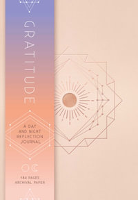 Gratitude : A Day and Night Reflection Journal (90 Days) - Insight Editions