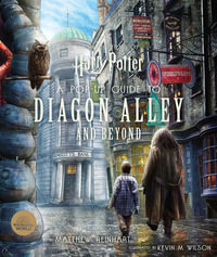 Harry Potter : A Pop-Up Guide to Diagon Alley and Beyond - Matthew Reinhart