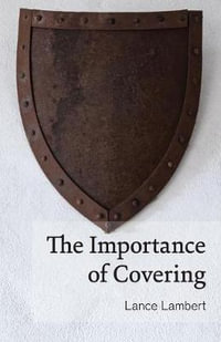 The Importance of Covering - Lance Lambert