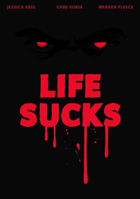 Life Sucks - Jessica Abel