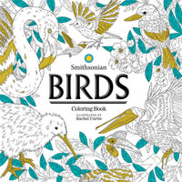 Birds : A Smithsonian Coloring Book - Smithsonian Institution