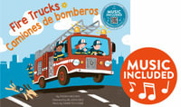 Fire Trucks / Camiones de Bomberos : Machines!/ ¡las Máquinas! - Salsana Music