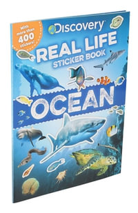 Ocean : Discovery Real Life Sticker Books - Silver Dolphin Books