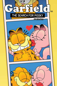 Garfield Original Graphic Novel : The Search for Pooky - Jim Davis