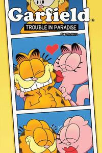 Garfield Original Graphic Novel : Trouble in Paradise - Scott Nickel