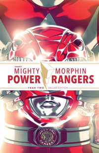 Mighty Morphin Power Rangers Year Two Deluxe : Mighty Morphin Power Rangers - Kyle Higgins