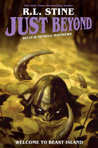 Just Beyond : Welcome to Beast Island - R.L. Stine