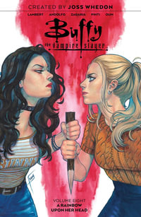 Buffy the Vampire Slayer Vol. 8 : Buffy the Vampire Slayer - Jeremy Lambert