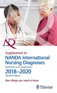 Supplement to NANDA International Nursing Diagnoses : 11th Edition : Definitions and Classification, 2018-2020 - T. Heather Herdman