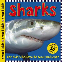 Smart Kids Sharks : Smart Kids - Roger Priddy