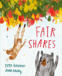 Fair Shares - Pippa Goodhart