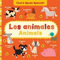 Animals / Los Animales : Find and Speak / Encontrar Y Hablar - Sam Hutchinson