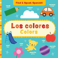 Colors / Los Colores : Find and Speak / Encontrar Y Hablar - Sam Hutchinson