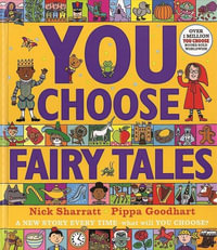 You Choose Fairy Tales : You Choose - Pippa Goodhart