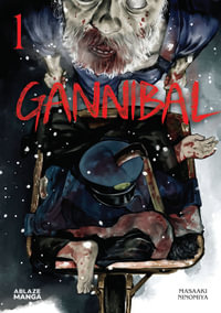 Gannibal Vol 1 : GANNIBAL GN - Masaaki Ninomiya