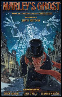 Harvey Kurtzman's Marley's Ghost - Charles Dickens